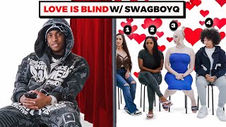 LOVE IS BLIND FT swagboyq [upl. by Engle]