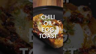 Chili oil egg toast spicy savory and the perfect breakfast upgradeshorts food cooking recipe [upl. by Siramay244]