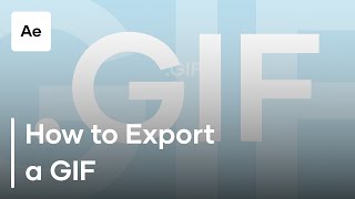 How To Export a GIF from After Effects [upl. by Fina897]