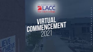 LACC Virtual Commencement 2021 [upl. by Pansir398]