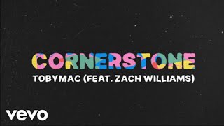 Cornerstone by TobyMac 1 hour [upl. by Nnylyahs]