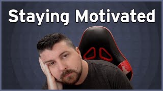 Staying Motivated in Game Dev [upl. by Anayt]