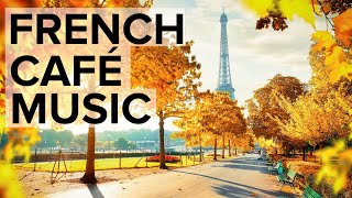 French Café Music Romantic Paris Accordion Music [upl. by Treblig638]