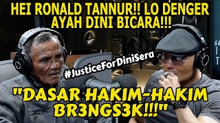 ANAK SAYA DI8UNUUH TAPI RONALD TANNUR BEBAS⁉️ LO PUNYA UANG LO PUNYA KUASA‼️ JusticeForDiniSera [upl. by Icak507]