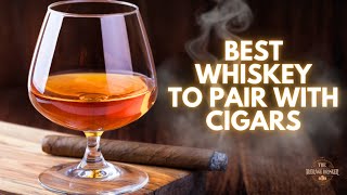 Guide How to pair whiskey and cigars like a PRO  Learn to choose the best bourbon for your cigar [upl. by Trish]