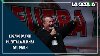 GILBERTO LOZANO pone al PRIAN en ATAÚD tras DERROTA en EDOMEX [upl. by Nnaeirrac]