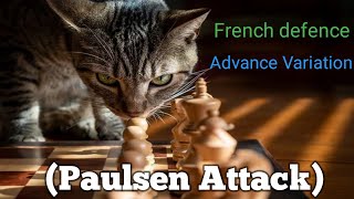 French defence Advance variationPaulsen Attack [upl. by Clarence]