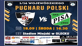 116 Wojewódzkiego Pucharu Polski  MLKS Czarni Olecko vs Pisa Primavera Barczewo [upl. by Akcirederf753]