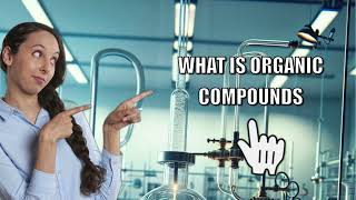 WHAT IS ORGANIC COMPOUNDOLD DEFINITION VS NEW DEFINITION sj chemistry [upl. by Enel369]