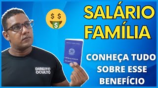 SALARIO FAMILIA QUEM TEM DIREITO A RECEBER O SALARIO FAMILIA QUAL O VALOR DO SALARIO FAMILIA [upl. by Dnalhsa]