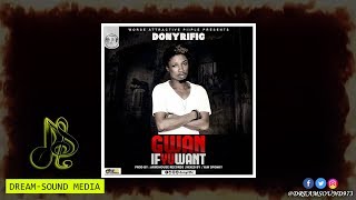 DonyRific  Gwan If U Waah Forever Riddim [upl. by Lowis89]