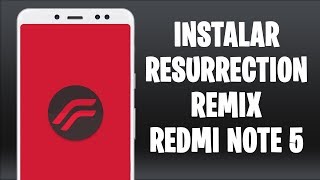 RESURRECTION REMIX 700 ANDROID 9 PARA EL REDMI NOTE 5 [upl. by Kletter94]