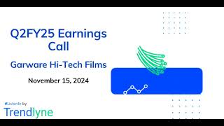 Garware HiTech Films Earnings Call for Q2FY25 [upl. by Neu386]