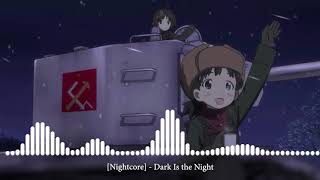 Nightcore  Dark Is the Night Тёмная ночь [upl. by Sidonnie]