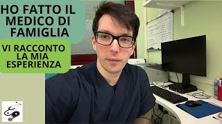 MEDICO DI FAMIGLIA LAVORA 3 ORE AL GIORNO VERAMENTE  LA MIA ESPERIENZA  med pages [upl. by Gayner]