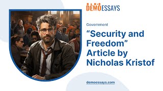 “Security and Freedom” Article by Nicholas Kristof  Essay Example [upl. by Athalie]