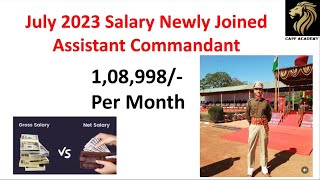 Assistant commandant Salary Slip July 2023  CAPF Academy [upl. by Asen]