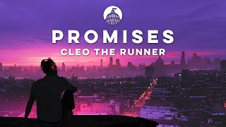 Cleo The Runner  PROMISES Official Release [upl. by Anne]