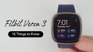 Fitbit Versa 3 Review 15 New Things to Know [upl. by Adnovad190]