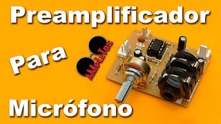 Preamplificador para micrófono o guitarra acústica [upl. by Froma280]