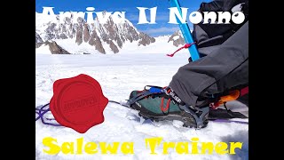 Salewa Trainer  test [upl. by Bonilla]