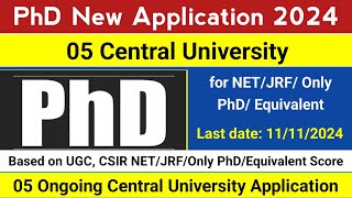 05 Central University PhD Application Form जल्द से जल्द करें apply PhD Admission 202425 [upl. by Arretal293]