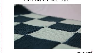 Babydecke  Patchworkdecke einfach stricken [upl. by Arrad566]