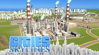 DIE Erdölraffinerie in Industries  Cities Skylines  DLC City 55 [upl. by Lesig]