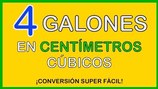 🔥 Cómo convertir 4 Galones en Centímetros Cúbicos ✨️ Conversión de GALONES a cm³ SUPER FÁCIL [upl. by Htebezile]