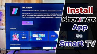 How to Download and Install Showmax on Any Smart TV 3 Easy Methods [upl. by Aleuqahs]