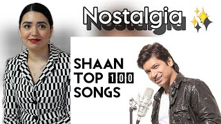 Top 100 Shaan Songs Reaction  Hindi Songs [upl. by Terr]