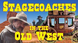 Stagecoaches in the Old West [upl. by Atlante]