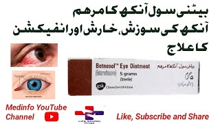 Betnesol Eye Ointment Uses and Side effects in Urdu [upl. by Claudianus723]