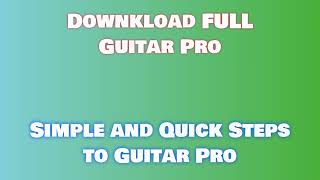 How To Download amp Install Guitar Pro On PC [upl. by Arikihs475]