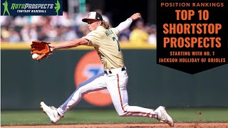 Position Rankings Top 10 Shortstop Prospects [upl. by Yesnnyl430]