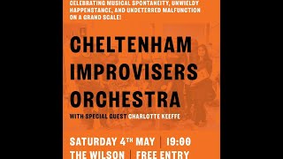 CHELTENHAM IMPROVISERS ORCHESTRA with CHARLOTTE KEEFFE Cheltenham Jazz Festival 2024 [upl. by Fishbein]