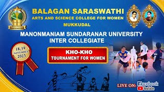 🔴Live  KHO  KHO Tournament For Women Balagan Saraswathi Women College  Mukkudal [upl. by Roht]