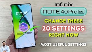 Infinix Note 40 Pro 5G  Change These 20 Settings Right Now [upl. by Bohner]