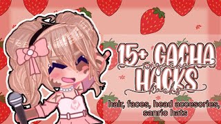 🍓 15 gacha hacks •• Gacha Club [upl. by Eiramyma790]