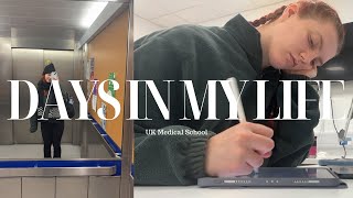 DAYS in the Life 3rd Year Medical Student UK Med School [upl. by Turne]