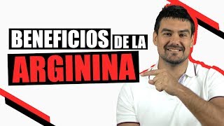 Arginina Aprovecha los Beneficios de este Aminoácido [upl. by Adnuahsal40]