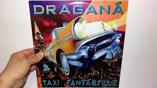 Draganá  Taxi fantastique 1994 Gauche mix [upl. by Jacklyn]