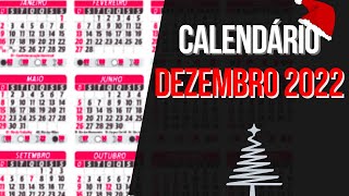 ➥ CALENDÁRIO DEZEMBRO 2022  DATAS MÊS DE DEZEMBRO 2022 [upl. by Dalston]