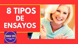 🔴▶8 TIPOS DE ENSAYO 2023 CUÁLES SON LOS TIPOS DE ENSAYO Y SUS CARACTERÍSTICAS 2023✅ [upl. by Shyamal487]