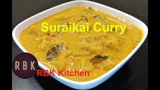 Suraikai Curry Recipe in Tamil  Suraikai Gravy l Bottle gourd Recipes in Tamil  ReCP83 [upl. by Atter269]