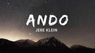 ANDO  Jere Klein [upl. by Fulvia]