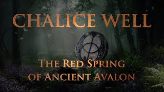 Chalice Well The Red Spring of Ancient Avalon  Megalithomania Tour with Peter Knight [upl. by Keithley]