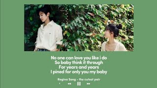 Regina Song  the cutest pair sped up Lyrics Video  no one can love you like i do [upl. by Laurence388]