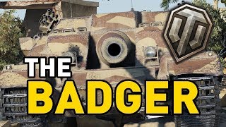 World of Tanks  The Badger [upl. by Hayes]