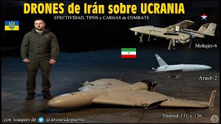 DRONES de IRÁN sobre Ucrania drones kamikaze Shahed136 Mohajer6 y Arash2  By TRU [upl. by Downe]